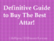 Guide to Buy The best attar