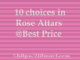 Top Selling 10 Best Rose Attars For The Best Price