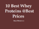 10 Best Whey Protein Powders For The Best Protein Prices