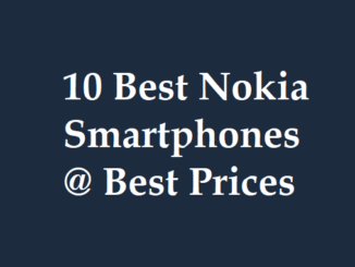 10 best Nokia smartphones at the best smartphone prices