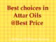 10 Best Attar oils For The Best Price Today