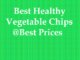 Best Healthy Vegetable Chips at best prices