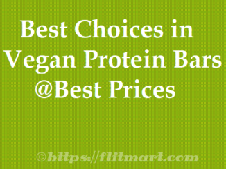 The Best Vegan Protein Bars at best prices are here