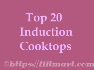 Here are Top 20+ Best Induction Cooktops in India